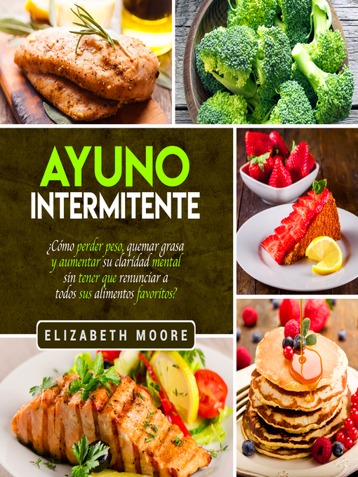 Title details for Ayuno Intermitente by Elizabeth Moore - Available